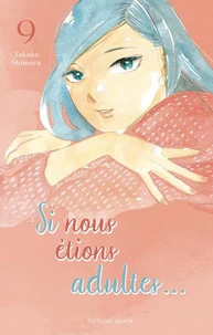 Si nous étions adultes Tome 9
