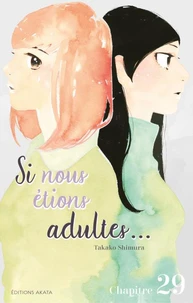 Si nous étions adultes... - Chapitre 29