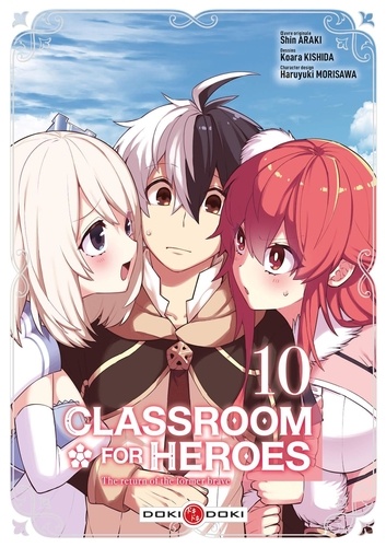 Classroom for Heroes - The Return of the Former Brave Tome 10
