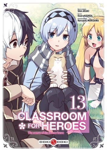 Classroom for Heroes - The Return of the Former Brave Tome 13