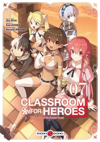 Classroom for Heroes - The Return of the Former Brave Tome 7