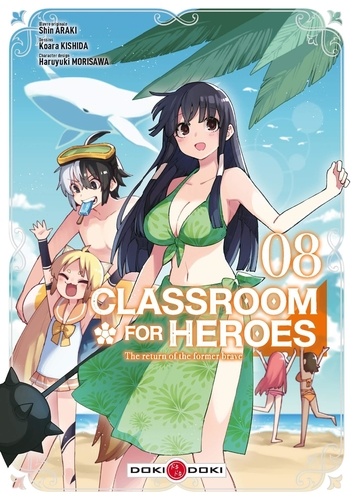Classroom for Heroes - The Return of the Former Brave Tome 8