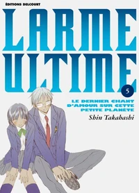 Larme ultime T05