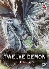 Téléchargement facile du livre anglais Twelve Demon Kings Tome 3 9782811643584