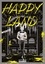 Happy Land Tome 1