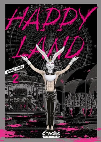 Couverture de Happy Land n° 2 : tome 2
