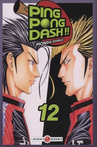 Shingo Honda - Ping Pong Dash Tome 12 : .