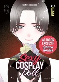Shinichi Fukuda - Sexy cosplay doll Tome 8 : Avec 1 artbook collector.
