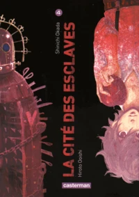 La cité des esclaves Tome 4
