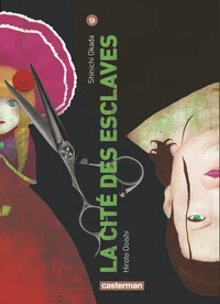 La cité des esclaves Tome 9