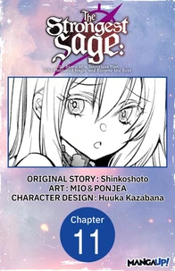 The Strongest Sage: The Story of a Talentless Man Who Mastered Magic and Became the Best #011