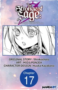 The Strongest Sage: The Story of a Talentless Man Who Mastered Magic and Became the Best #017