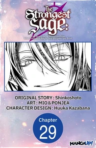 The Strongest Sage: The Story of a Talentless Man Who Mastered Magic and Became the Best #029