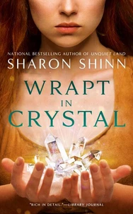 Wrapt in Crystal