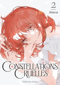 Constellations Cruelles Tome 2