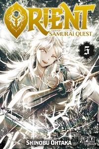 Shinobu Ohtaka - Orient - Samurai Quest T05.