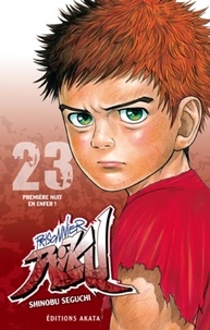 Shinobu Seguchi - Prisonnier Riku Tome 23 : Première nuit en enfer !.