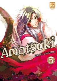 Shinobu Takayama - Amatsuki Tome 5 : .