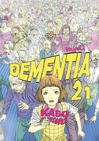 Shintaro Kago - Dementia 21 Tome 2 : .