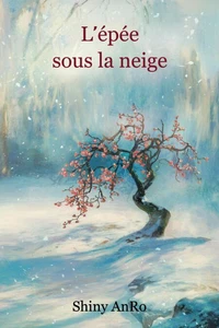 L'épée sous la neige