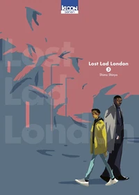 Lost Lad London Tome 3