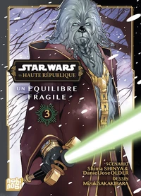 Star Wars, la Haute République - Un équilibre fragile Phase 3 Tome 1