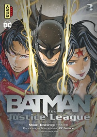 Shiori Teshirogi - Batman & the Justice League Tome 3 : .