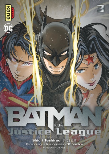 Batman & the Justice League Tome 3