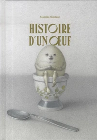 Histoire d'un oeuf