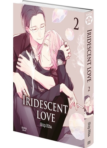 Iridescent love, Tome 02