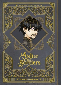 L'Atelier des Sorciers T06 Edition Grimoire