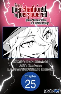 From Overshadowed to Overpowered: Second Reincarnation of a Talentless Sage #025