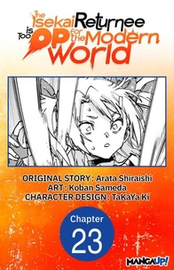The Isekai Returnee is Too OP for the Modern World #023