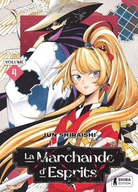 La marchande d'esprits Tome 4