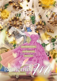 Remember Me - La magie de l'amour Tome 6