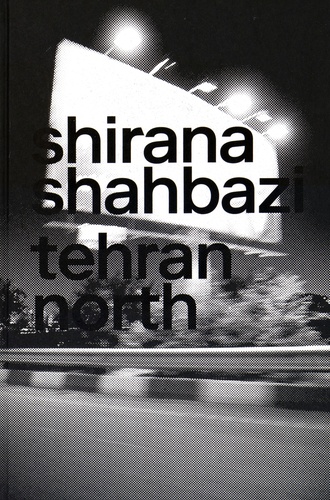 Shirana Shahbazi - Tehran North.