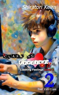 Clashing Feelings Level 2 Volume 2