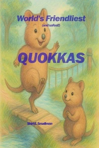 World's Friendliest Quokkas