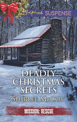 Shirlee McCoy - Deadly Christmas Secrets.