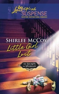 Shirlee McCoy - Little Girl Lost.