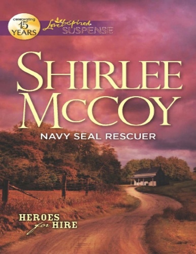 Shirlee McCoy - Navy Seal Rescuer.