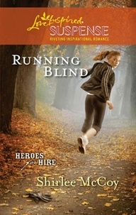 Shirlee McCoy - Running Blind.