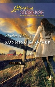 Shirlee McCoy - Running for Cover.