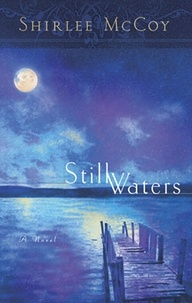Shirlee McCoy - Still Waters.