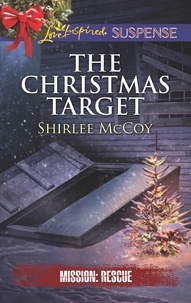 Shirlee McCoy - The Christmas Target.