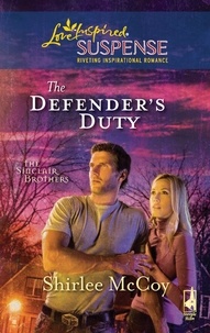 Shirlee McCoy - The Defender's Duty.