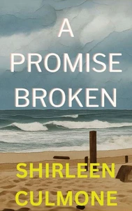 A Promise Broken