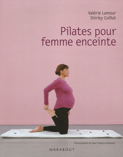 Shirley Coillot et Valérie Lamour - Pilates pour femme enceinte.
