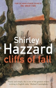 Shirley Hazzard - Cliffs Of Fall.