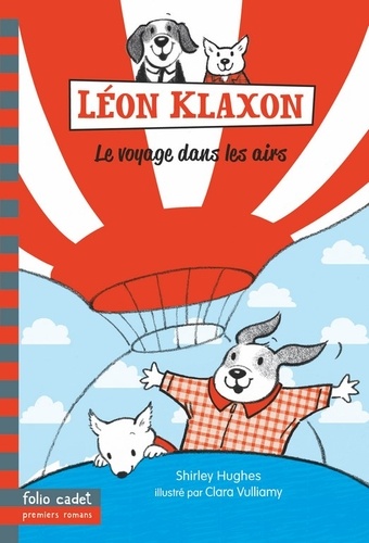 Léon Klaxon Tome 3 Le voyage dans les airs
